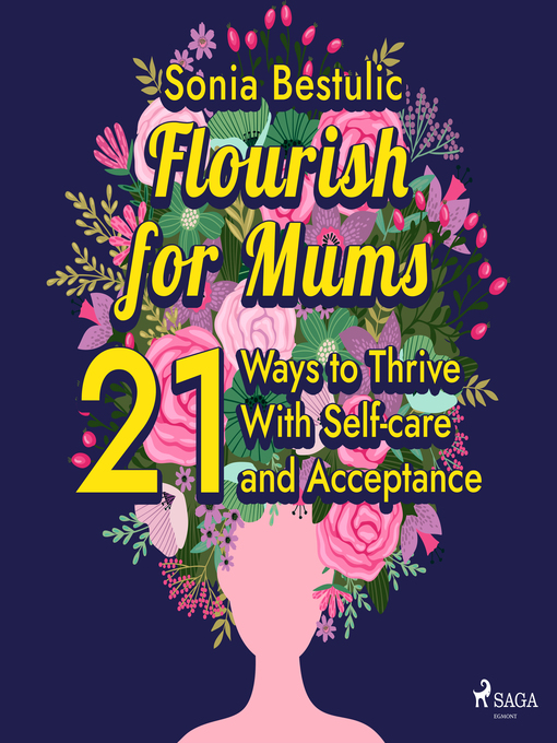 Title details for Flourish for Mums by Sonia Bestulic - Available